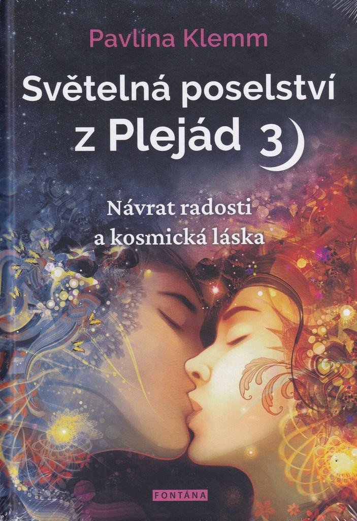 SVĚTELNÁ POSELSTVÍ Z PLEJÁD 3