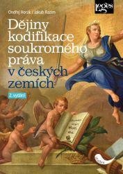 DĚJINY KODIFIKACE SOUKROMÉHO PRÁVA V ČESKÝCH ZEMÍCH