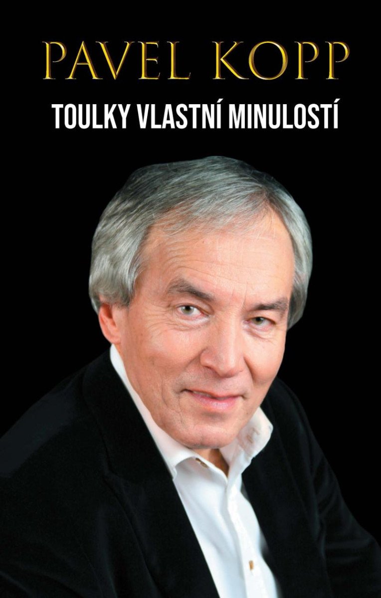 TOULKY VLASTNÍ MINULOSTÍ