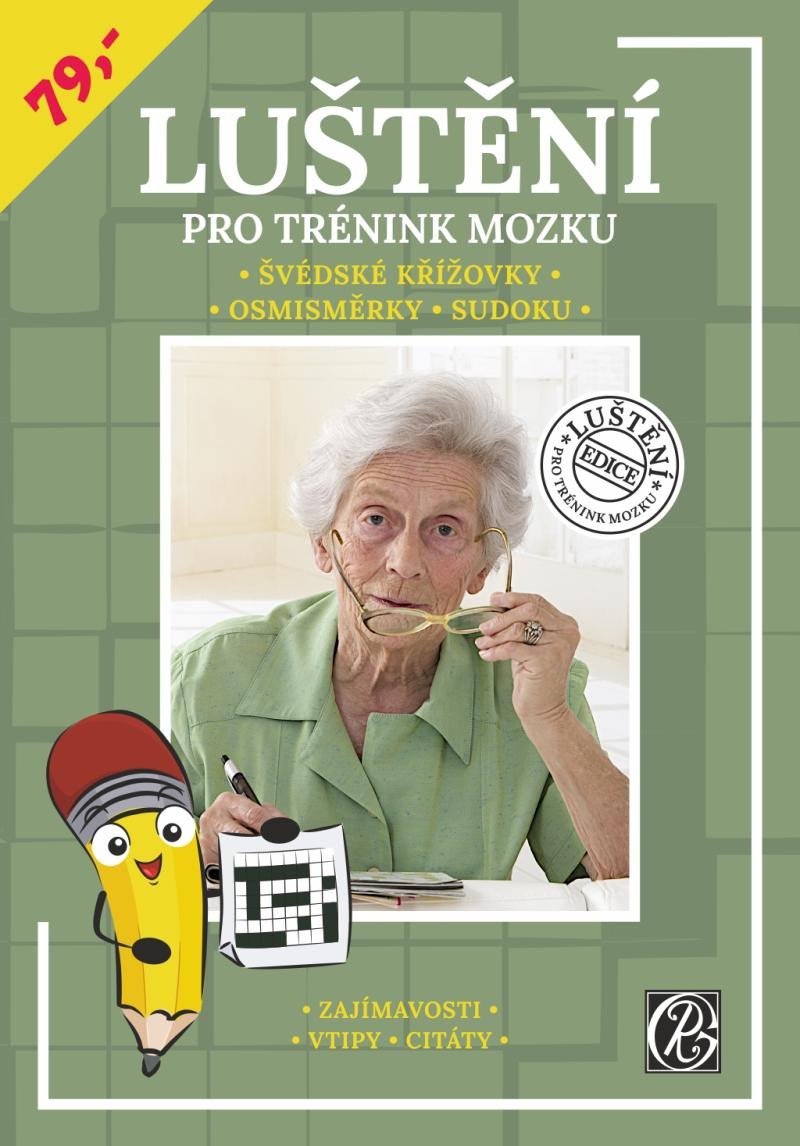 LUŠTĚNÍ PRO TRÉNINK MOZKU