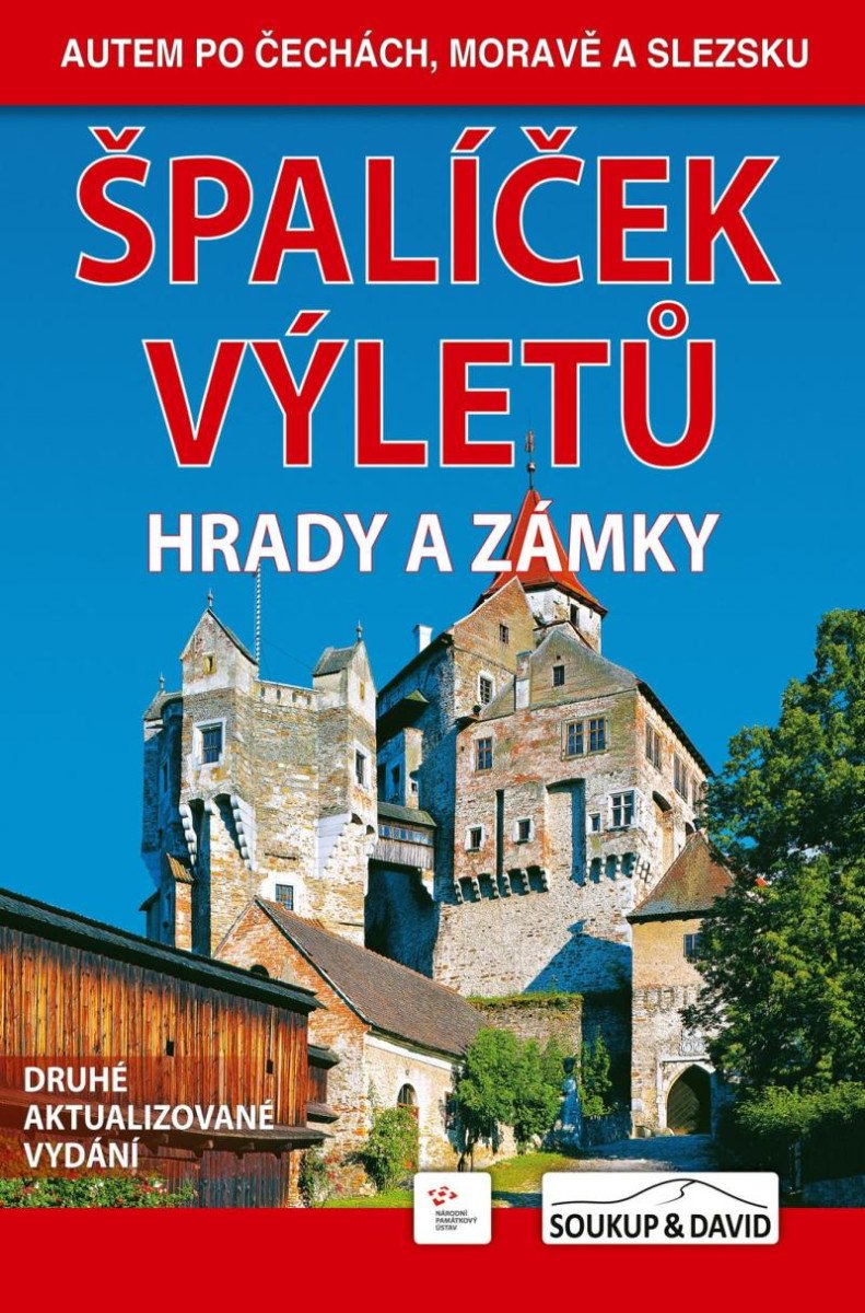 ŠPALÍČEK VÝLETŮ HRADY A ZÁMKY [2. VYD.]