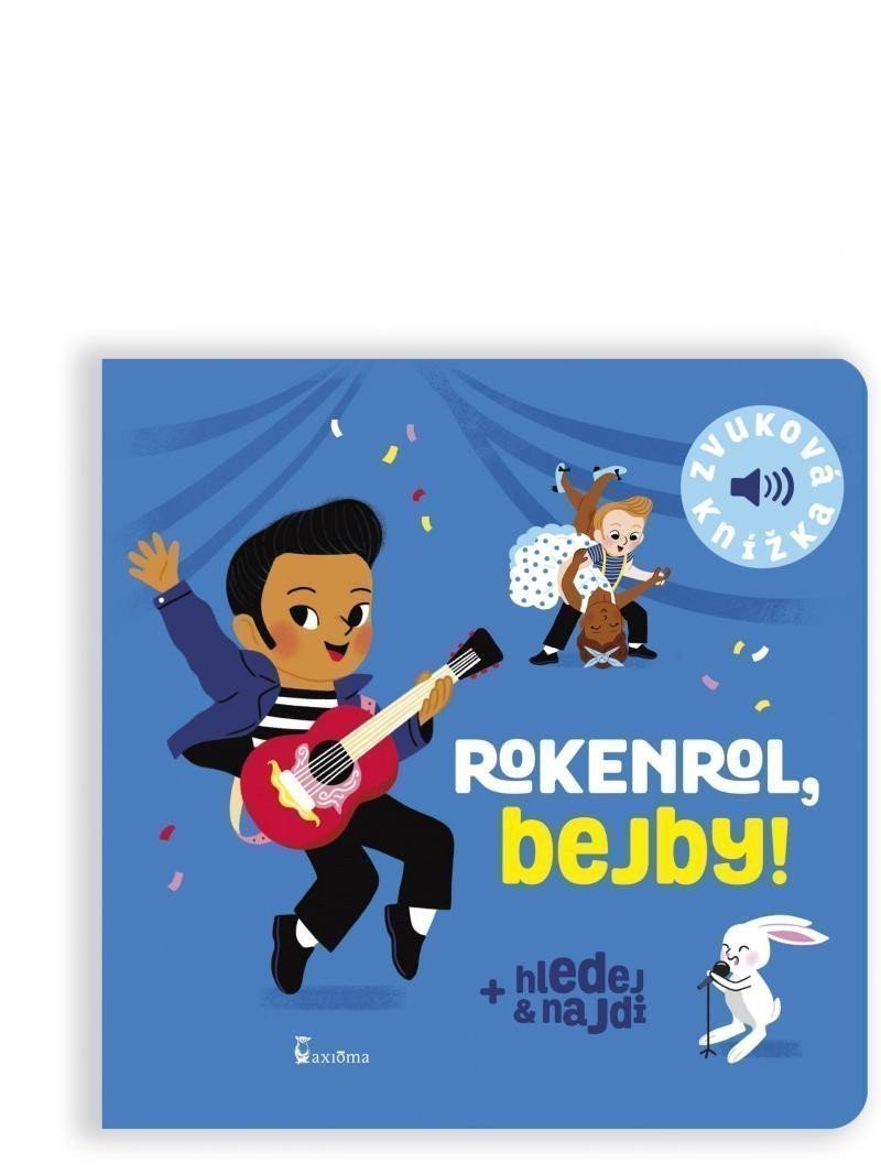 ROKENROL, BEJBY!