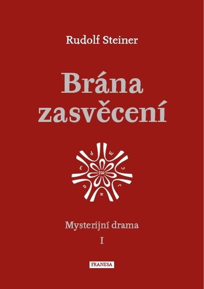 BRÁNA ZASVĚCENÍ - MYSTERIJNÍ DRAMA I. (Č-N)