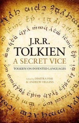 A SECRET VICE TOLKIEN ON A SECRET VICE