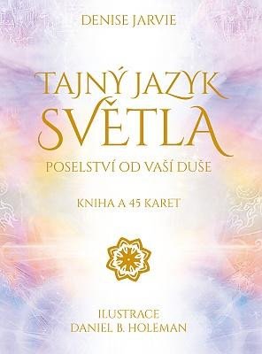 TAJNÝ JAZYK SVĚTLA - KNIHA A 45 KARET