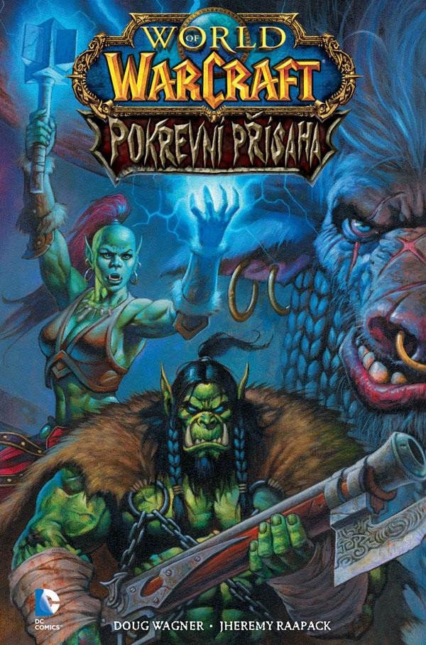 WORLD OF WARCRAFT - POKREVNÍ PŘÍSAHA