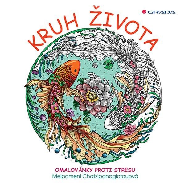 KRUH ŽIVOTA - OMALOVÁNKY PROTI STRESU