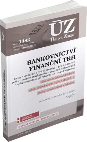ÚZ 1482 BANKOVNICTVÍ FINANČNÍ TRH