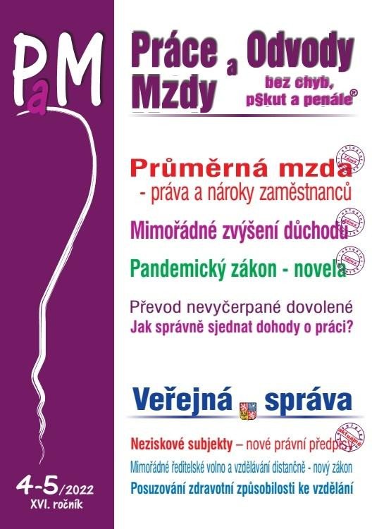 PRÁCE A MZDY 4-5/2022. PRŮMĚRNÁ MZDA