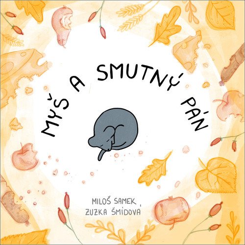 MYŠ A SMUTNÝ PÁN