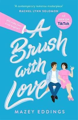 A BRUSH WITH LOVE