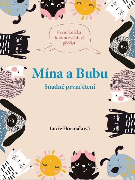 MÍNA A BUBU SNADNÉ PRVNÍ ČTENÍ