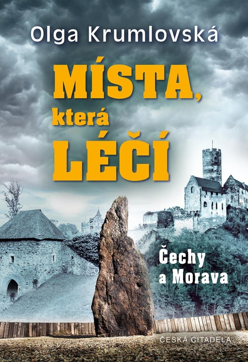 MÍSTA, KTERÁ LÉČÍ - ČECHY A MORAVA