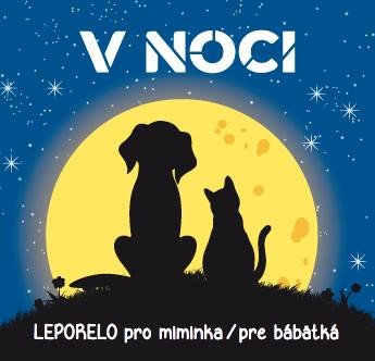 V NOCI LEPORELO PRO MIMINKA PRE BÁBÄTKÁ