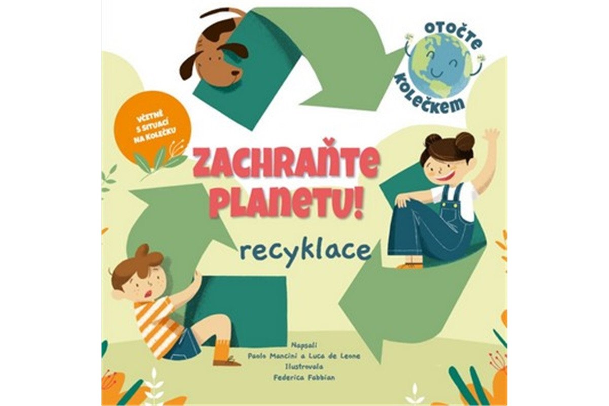 ZACHRAŇTE PLANETU RECYKLACE