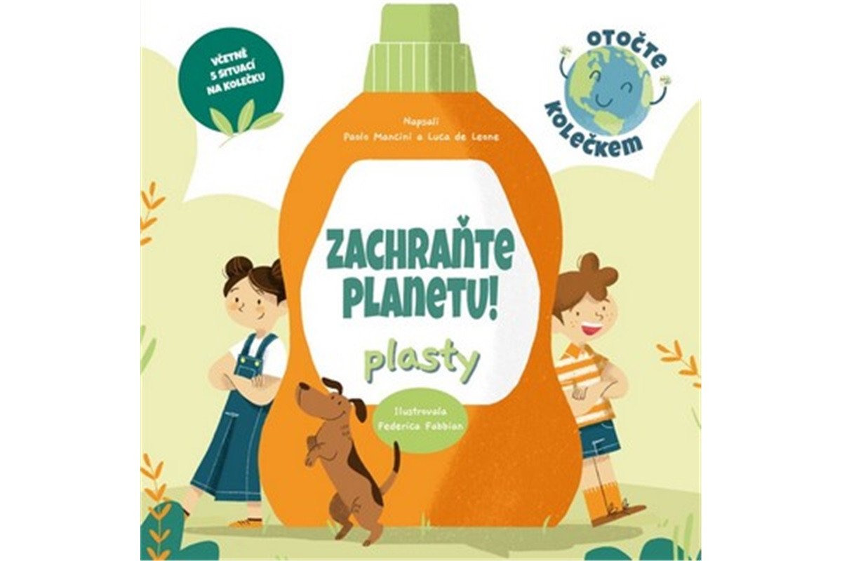 ZACHRAŇTE PLANETU PLASTY