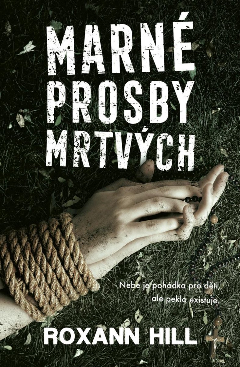 MARNÉ PROSBY MRTVÝCH