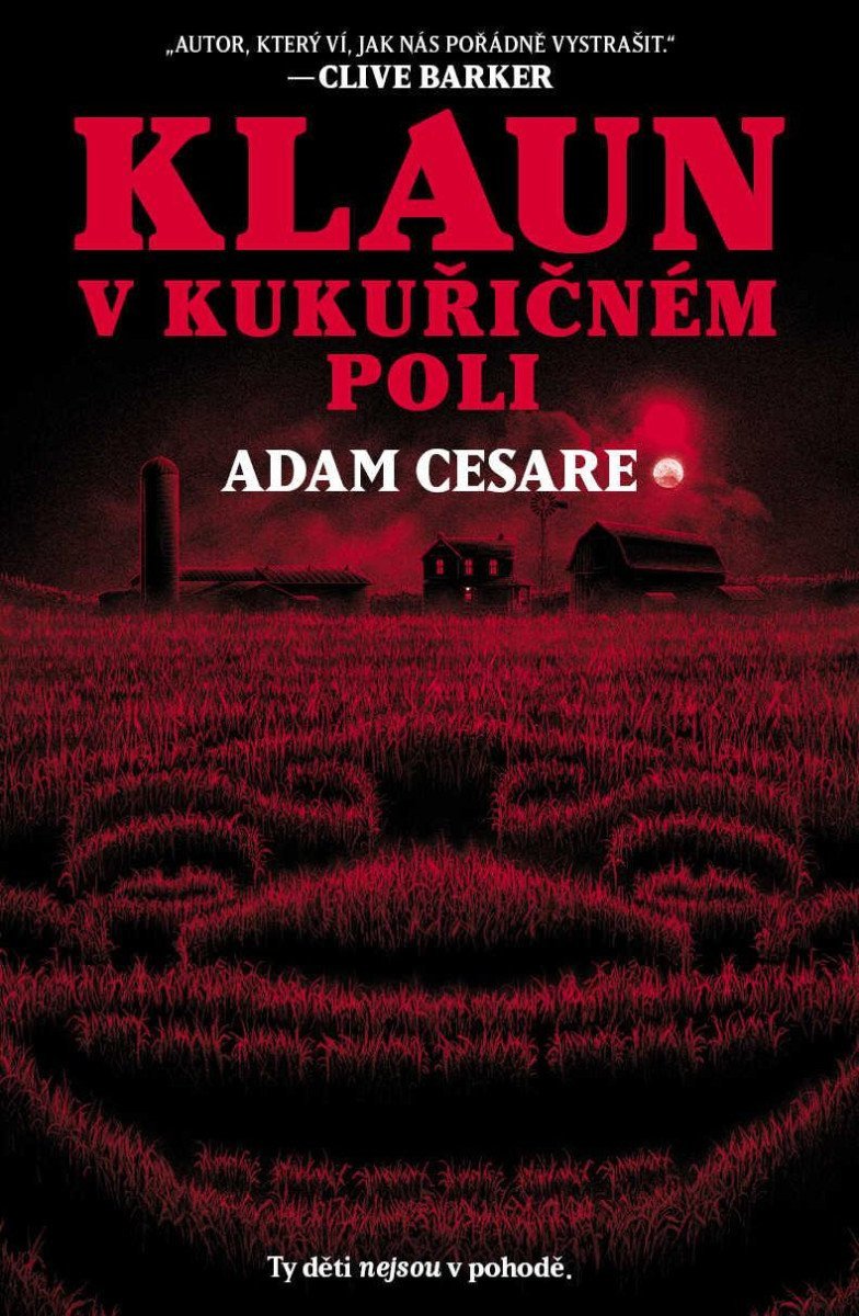 Obálka knihy KLAUN V KUKUŘIČNÉM POLI od autora Cesare Adam