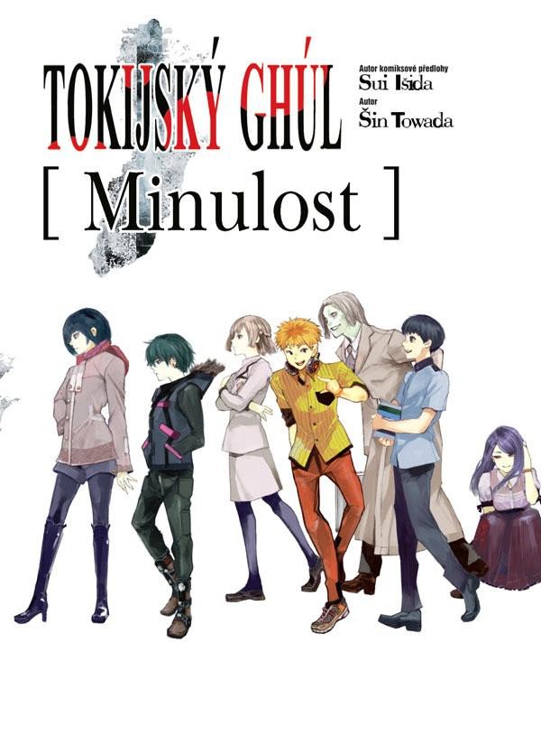 TOKIJSKÝ GHÚL - MINULOST (LIGHT NOVEL)