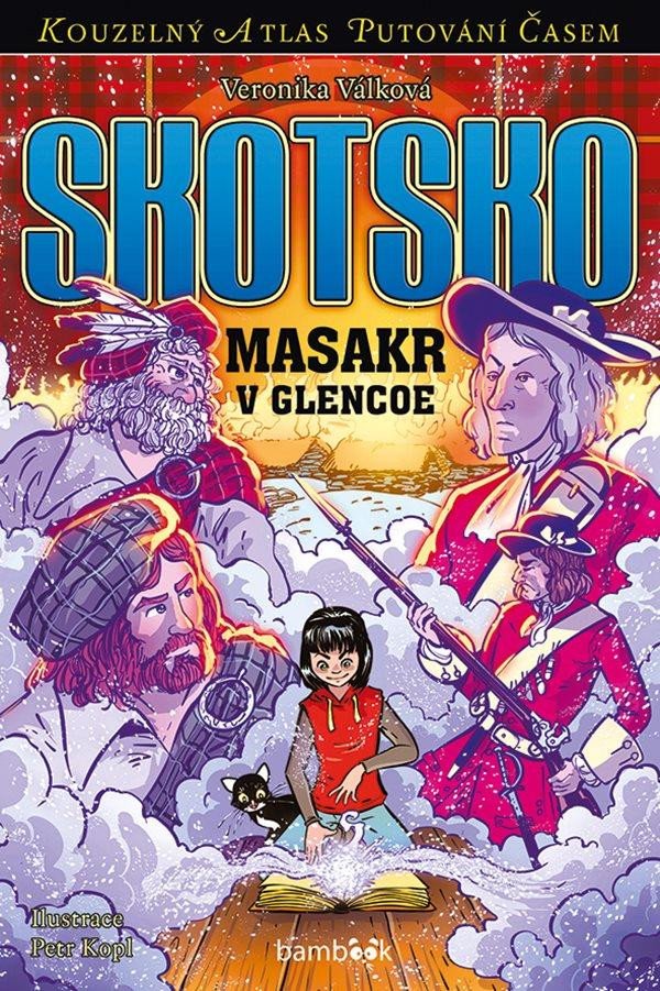 SKOTSKO - MASAKR V GLENCOE