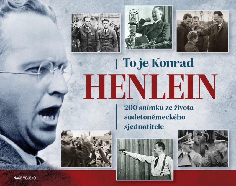 TO JE KONRAD HENLEIN