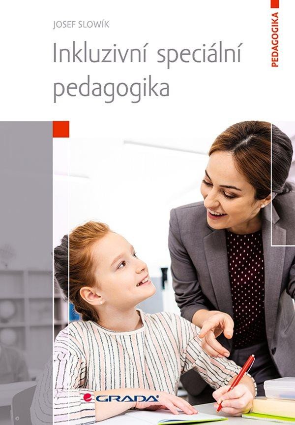 INKLUZIVNÍ SPECIÁLNÍ PEDAGOGIKA