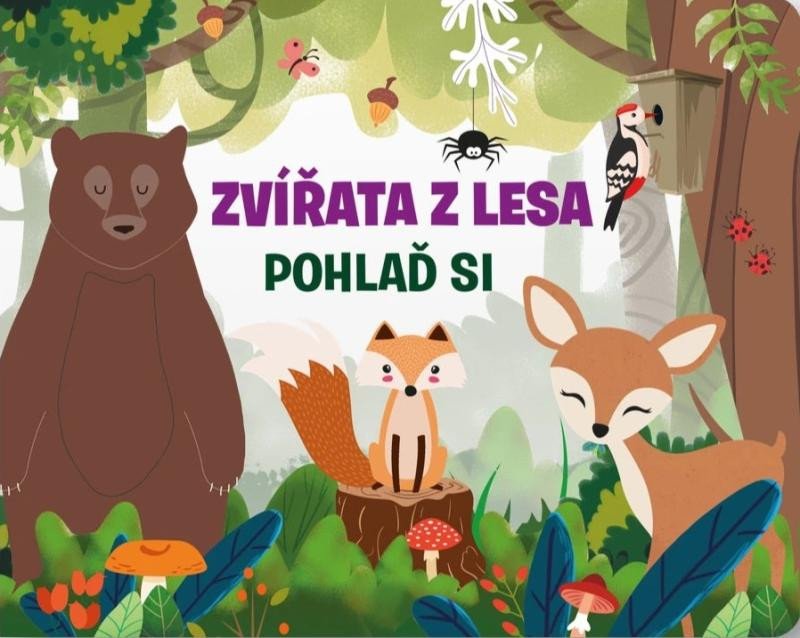 ZVÍŘATA Z LESA POHLAĎ SI LEPO