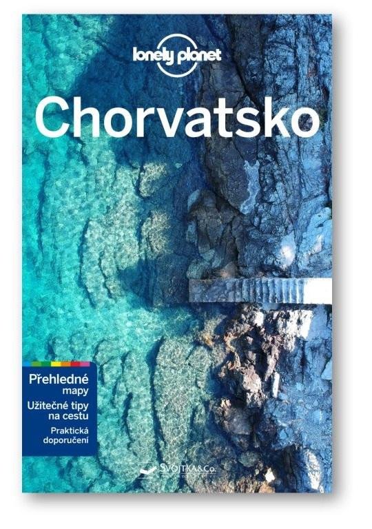 CHORVATSKO PRŮVODCE LONELY PLANET