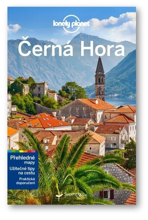 ČERNÁ HORA - LONELY PLANET / 3. VYDÁNÍ