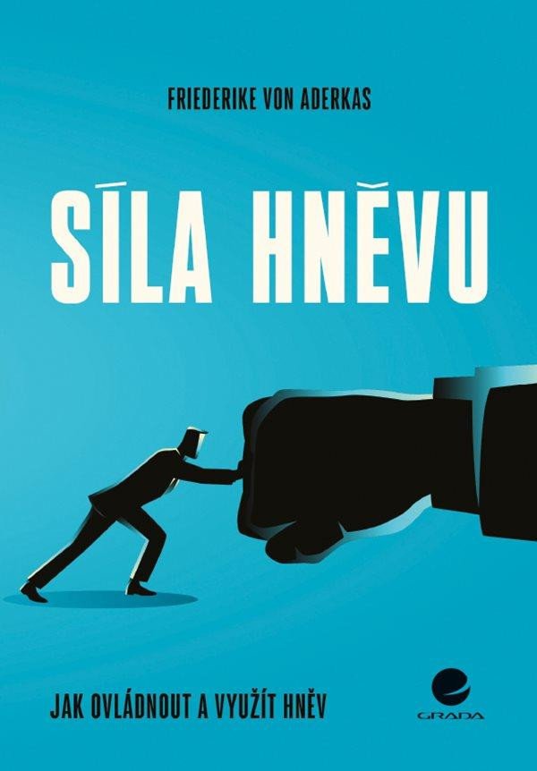 SÍLA HNĚVU