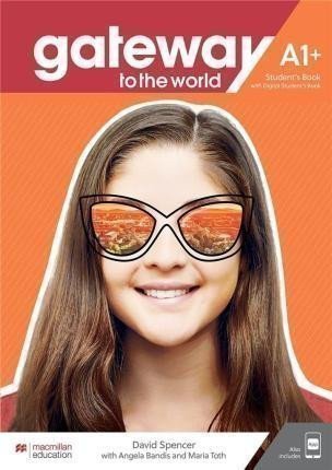 Obálka knihy GATEWAY TO THE WORLD A1+ STUDENT’S BOOK od autora Spencer David