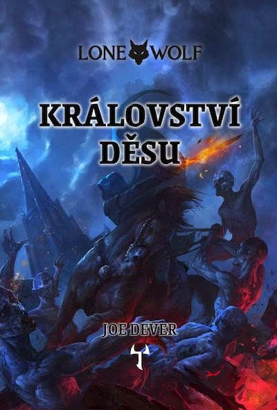 LONE WOLF 6: KRÁLOVSTVÍ DĚSU - VÁZ.