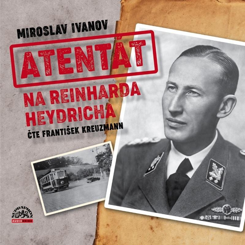 ATENTÁT NA REINHARDA HEYDRICHA CDMP3 (AUDIOKNIHA)