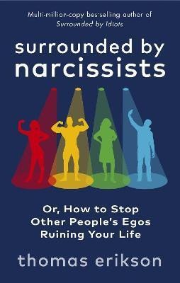 SURROUNDED BY NARCISSISTS