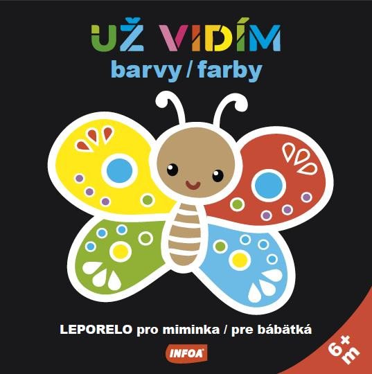 UŽ VIDÍM BARVY - LEPORELO PRO MIMINKA/FARBY 6M+