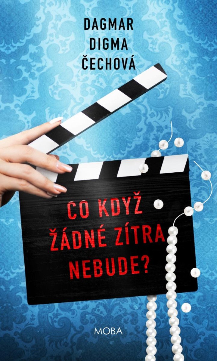 CO KDYŽ ŽÁDNÉ ZÍTRA NEBUDE?