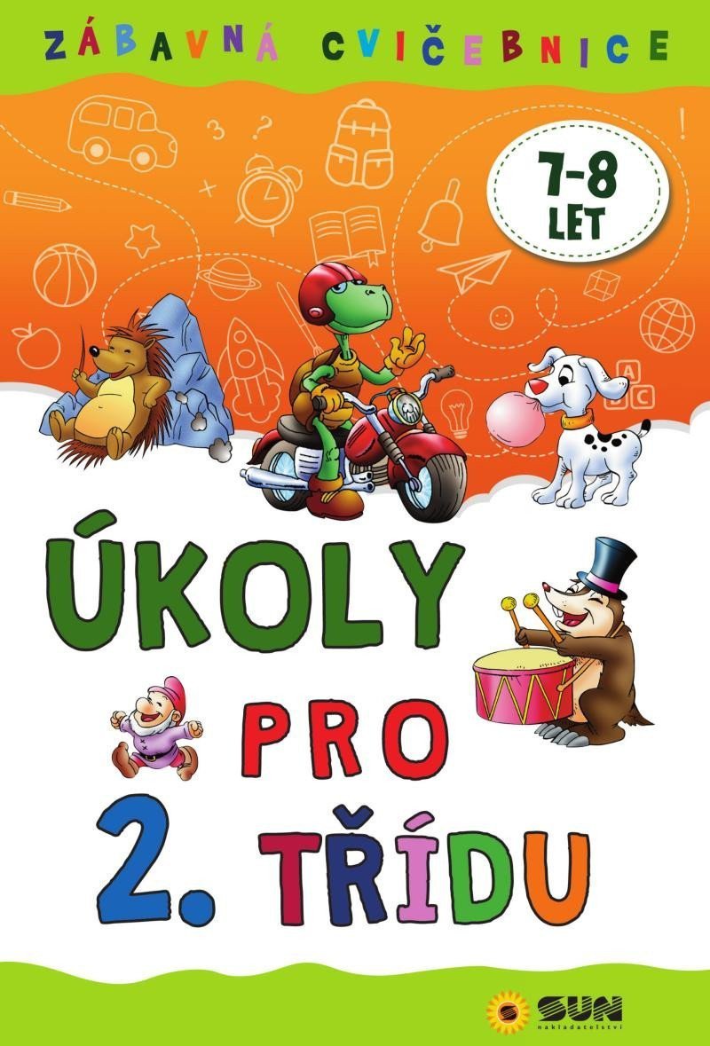 ÚKOLY PRO 2. TŘÍDU [ZÁBAVNÁ CVIČEBNICE]