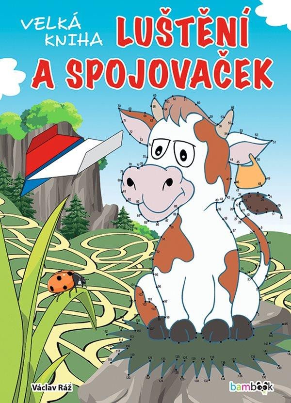 VELKÁ KNIHA LUŠTĚNÍ A SPOJOVAČEK