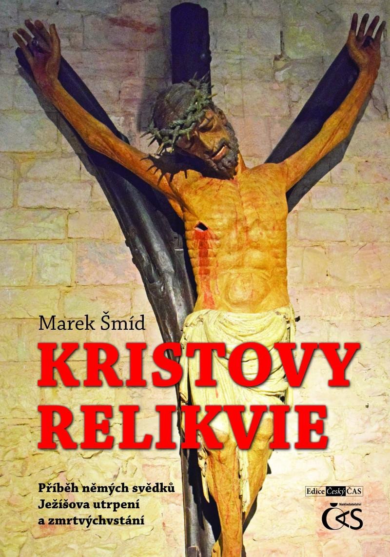 KRISTOVY RELIKVIE