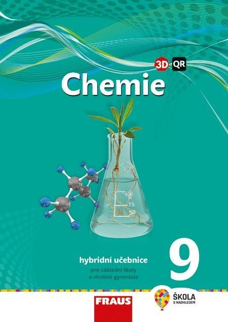 CHEMIE 9 PRO ZŠ A VG HYBRIDNÍ UČEBNICE