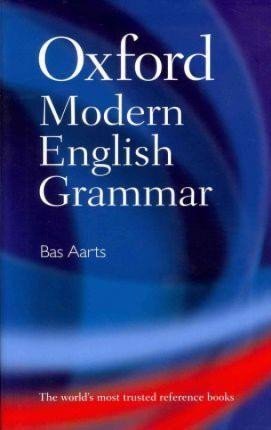 OXFORD MODERN ENGLISH GRAMMAR