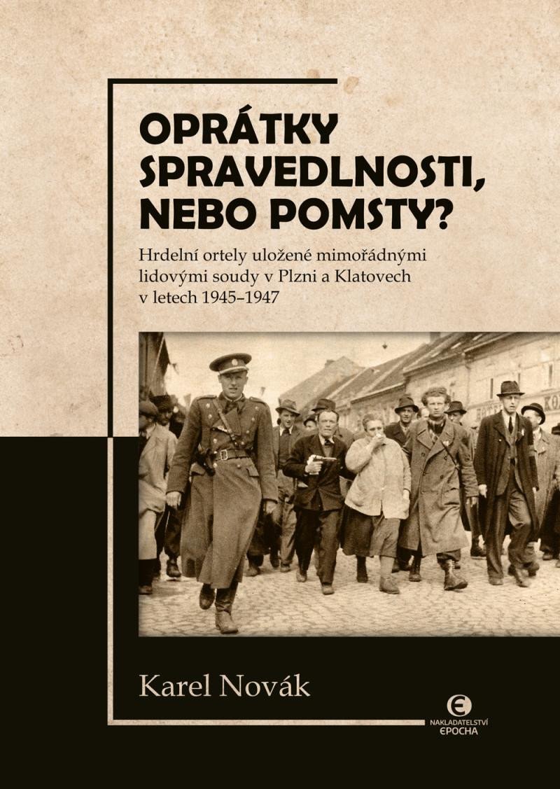 OPRÁTKY SPRAVEDLNOSTI, NEBO POMSTY? - HRDELNÍ ORTE