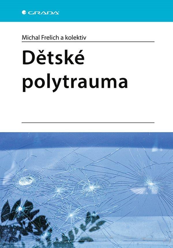 DĚTSKÉ POLYTRAUMA