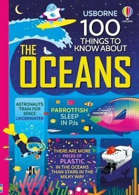 100 THINGS TO KNOW ABOUT THE OCEANS