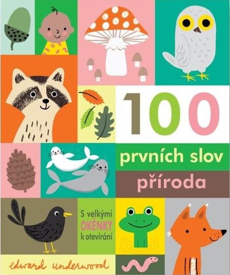 100 PRVNÍCH SLOV PŘÍRODA