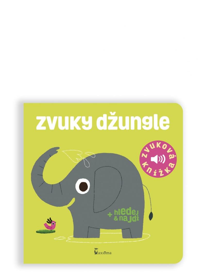 ZVUKY DŽUNGLE - ZVUKOVÁ KNÍŽKA (3.VYDÁNÍ)