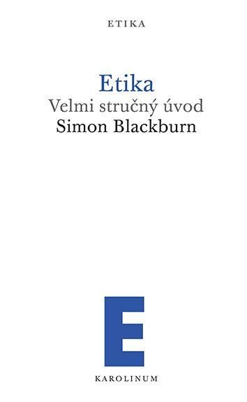 ETIKA - VELMI STRUČNÝ ÚVOD