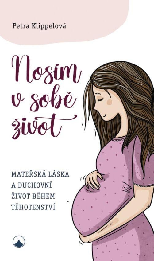 NOSÍM V SOBĚ ŽIVOT