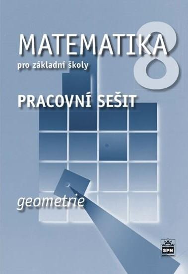 MATEMATIKA 8 PRO ZŠ PS GEOMETRIE