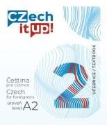 CZECH IT UP! 2 [ÚROVEŇ A2, UČEBNICE]